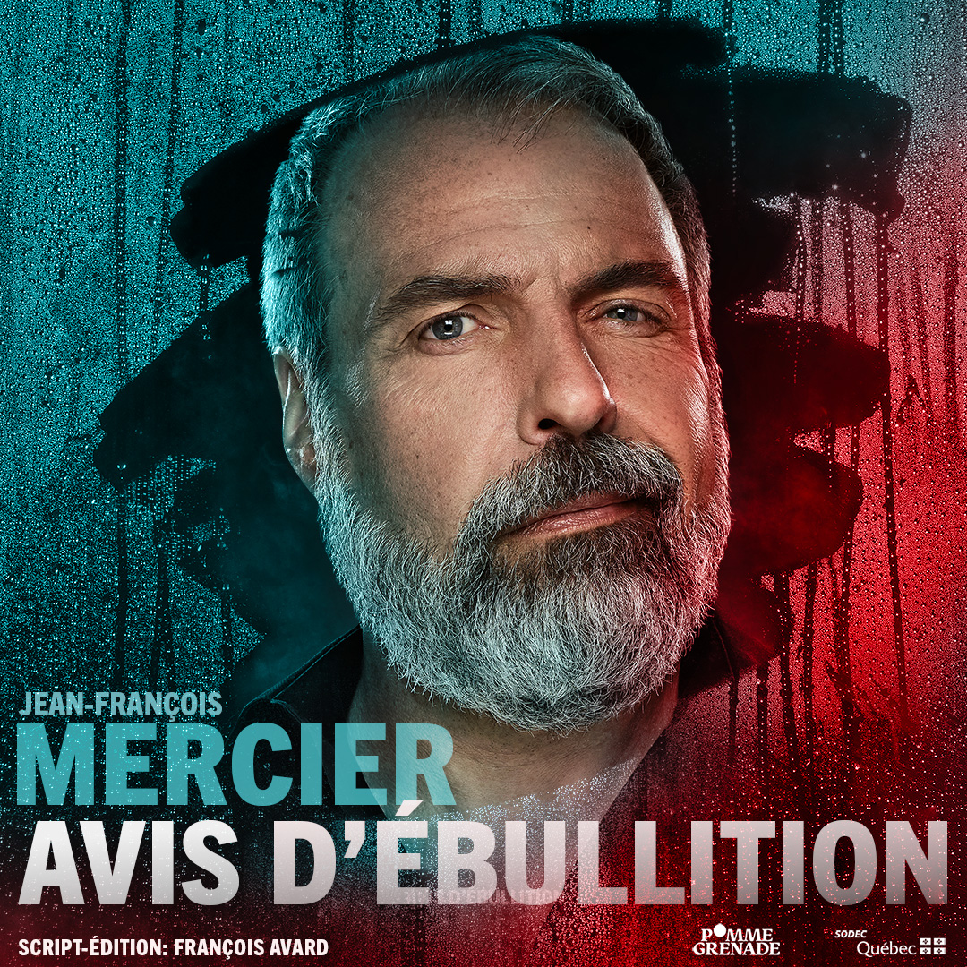Jean-François Mercier - Avis d'ébullition