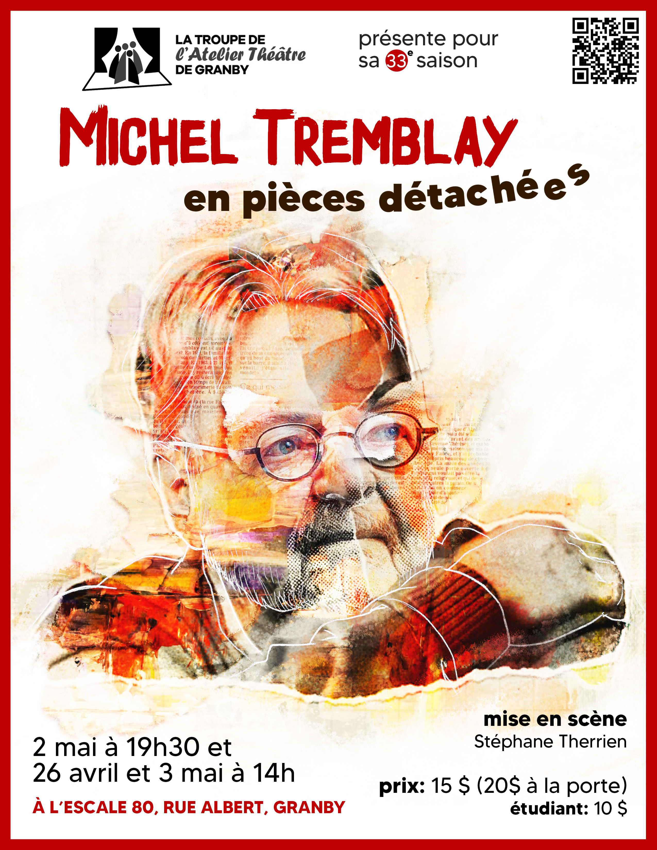 Affiche de la pièce - En pièces détachées - de Michel Tremblay.